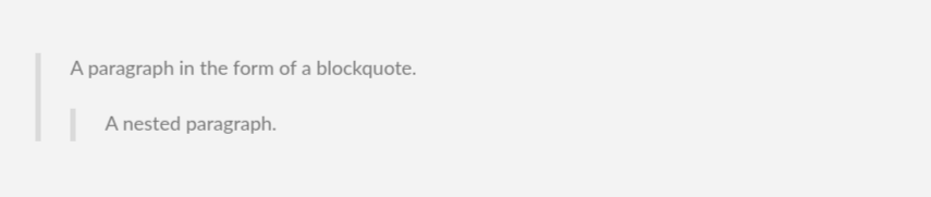 Markdown Rendered Blockquote With a Nested Paragraph